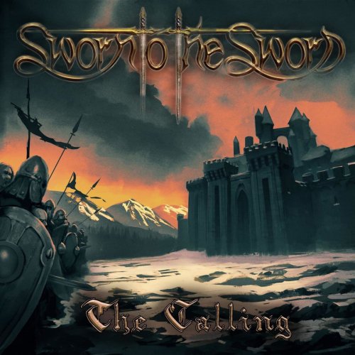 Sworn To The Sword -  The Calling (2019)