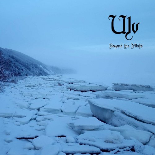 Ulv -  Beyond The Mists (2019)
