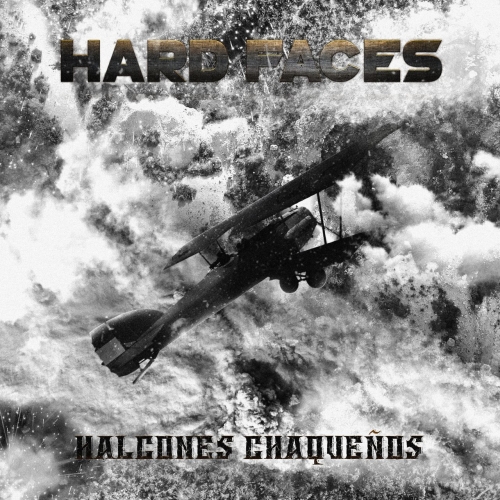 Hard Faces - Halcones Chaqueños (2019)