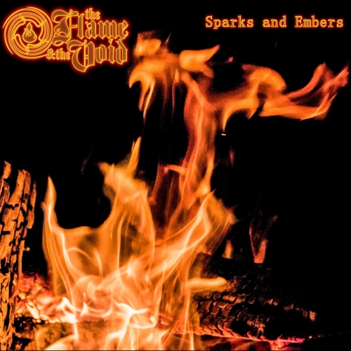 The Flame and the Void - Sparks and Embers (EP) (2019)