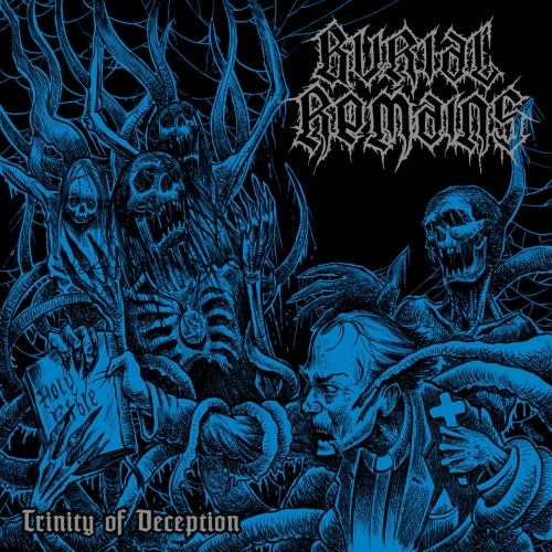 Burial Remains - Trinity of Deception (2019)