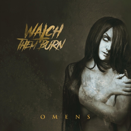 Watch Them Burn - Omens (EP) (2019)