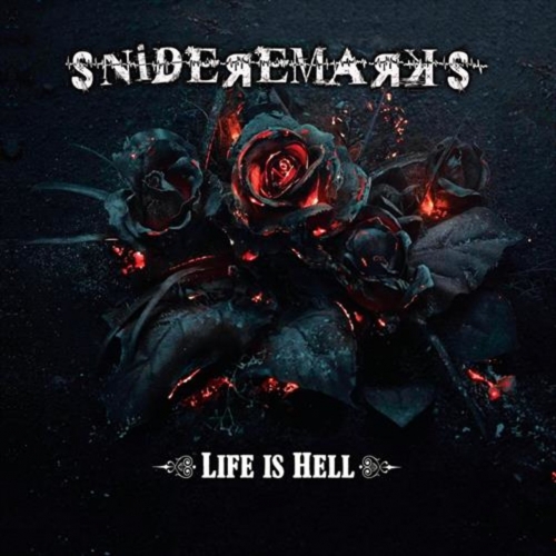 Snide Remarks - Life is Hell (2019)