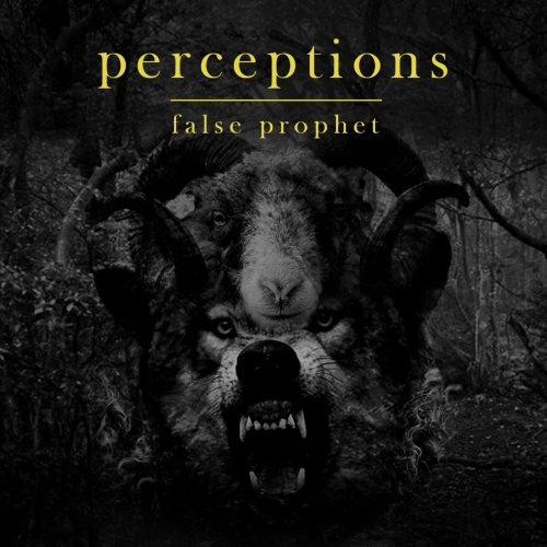Perceptions - False Prophet (EP) (2019)