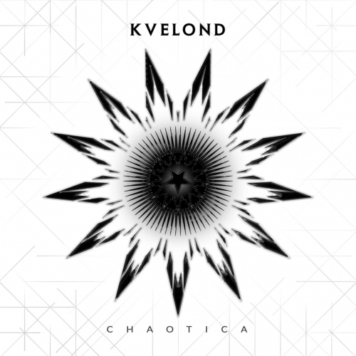 Kvelond - Chaotica (2019)