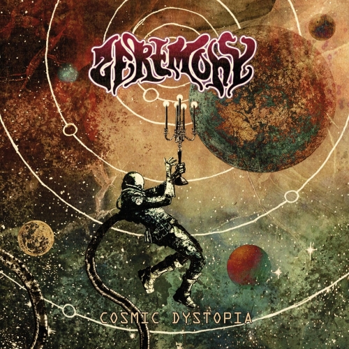 Zeremony - Cosmic Dystopia (EP) (2019)