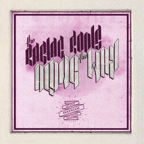 The Ragtag Roots - Along the Way (2019)