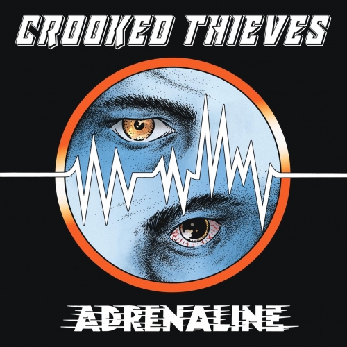 Crooked Thieves - Adrenaline (EP) (2019)