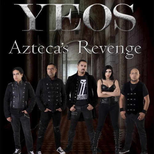 Yeos - Azteca's Revenge (2019)