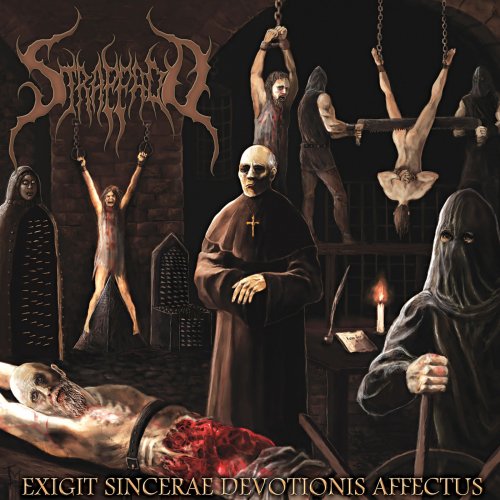 Strappado - Exigit Sincerae Devotionis Affectus (2019)