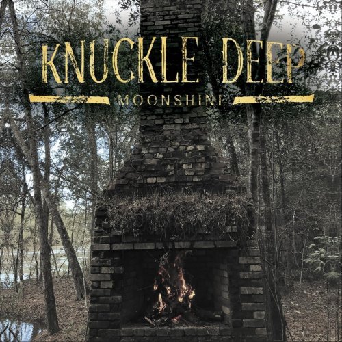 Knuckle Deep - Moonshine (2019)