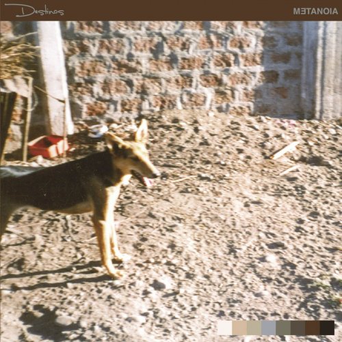 Destinos - Metanoia (2019)