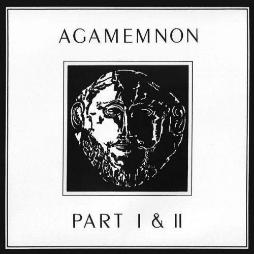 Agamemnon - Agamemnon Part I & II (1980)
