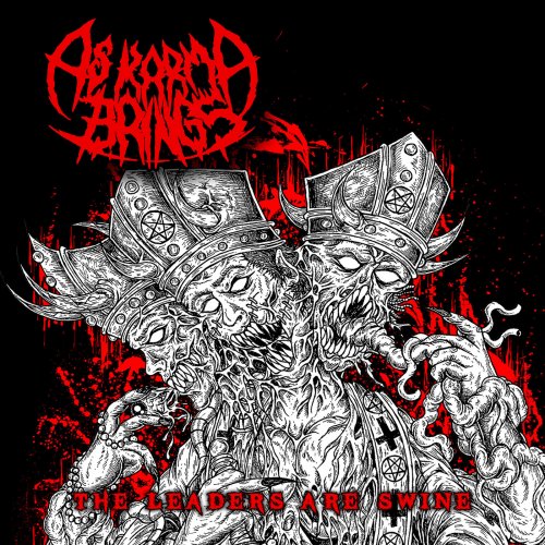 As Karma Brings - The Leaders Are Swine (2019)