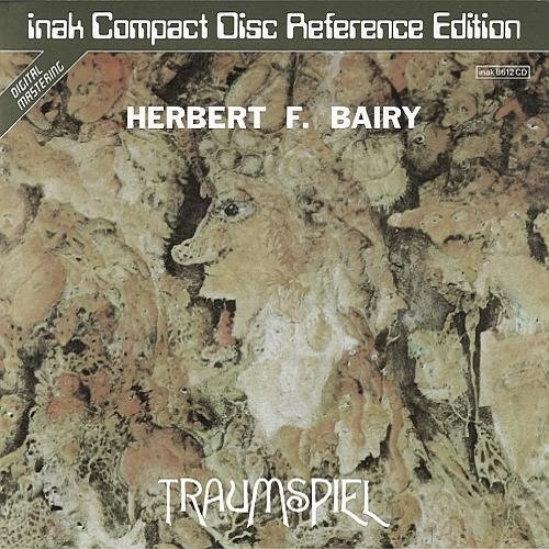 Herbert F. Bairy - Traumspiel (1979)