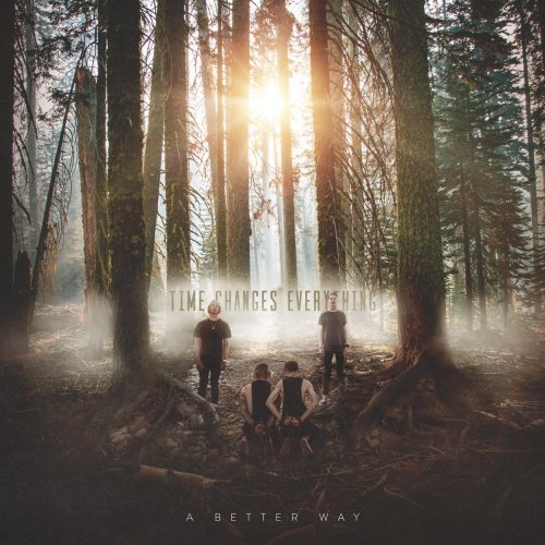 A Better Way - Time Changes Everything (2019)