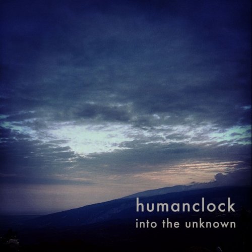 Humanclock - Into the Unknown (2019)