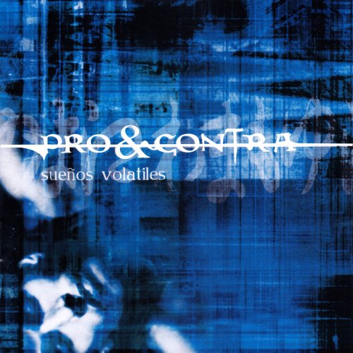 PRO & CONTRA - Sueños Volatiles (2019)