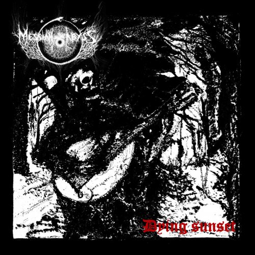 Messiah In The Abyss - Dying Sunset (2019)