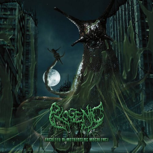 Pyogenic - Engulfed in Motherslug Muculence (2019)