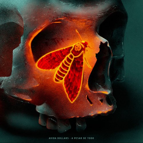 Avida Dollars - A Pesar De Todo (2019)