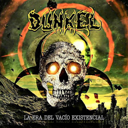 Dunkel - La Era del Vacío Existencial (2019)