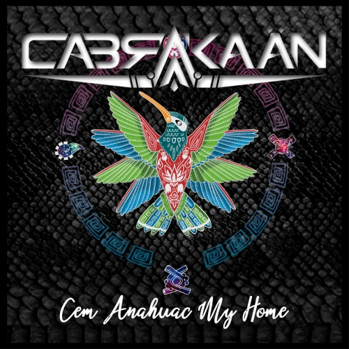 Cabrakaän - Cem Anahuac My Home (EP) (2019)