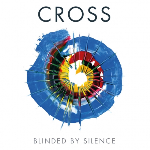 Cross - Blinded by Silence (2019)