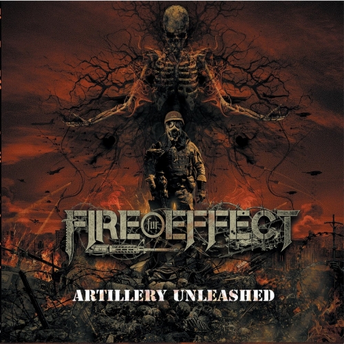Fire For Effect - Artillery Unleashed (EP) (2019)