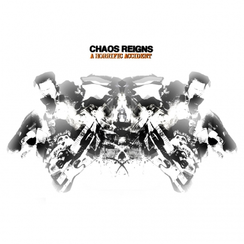 Chaos Reigns - A Horrific Accident (EP) (2019)