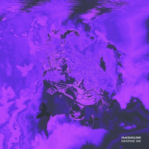 Placeholder - Despise Me (EP) (2019)