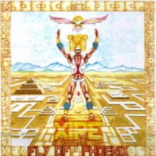 Xipe - Fly Of Phoenix (1986)