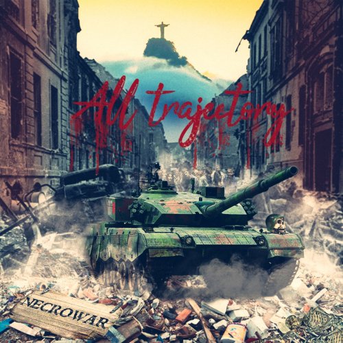 Necrowar - All Trajectory (2019)