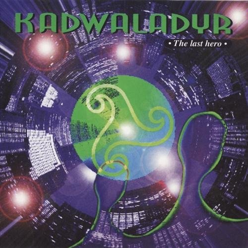 Kadwaladyr - The Last Hero (1995)