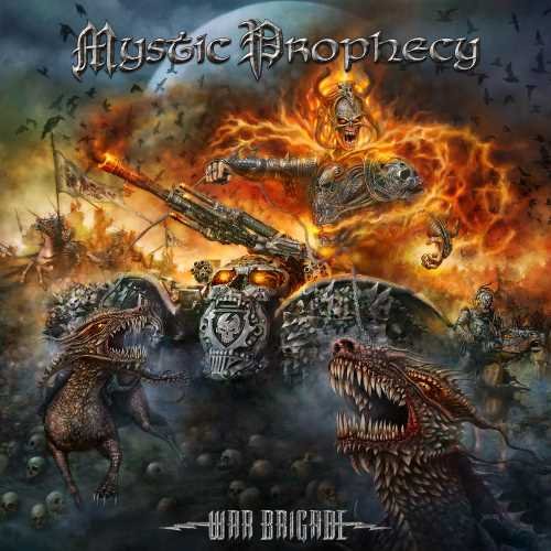 Mystic Prophecy - Wаr Вrigаdе [Limitеd Еditiоn] (2016)