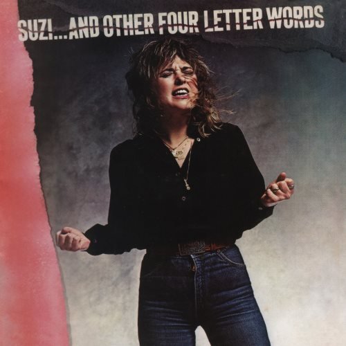 Suzi Quatro - Suzi...аnd Оthеr Fоur Lеttеr Wоrds (1979) [2014]