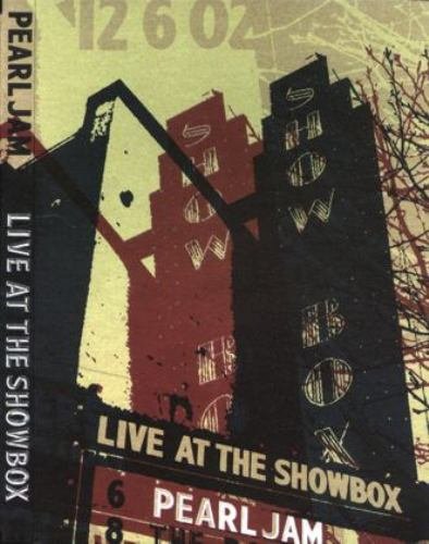 Pearl Jam -  Live at the Showbox (2003)