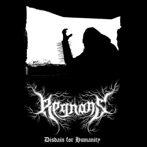 Regnans - Disdain For Humanity (2019)