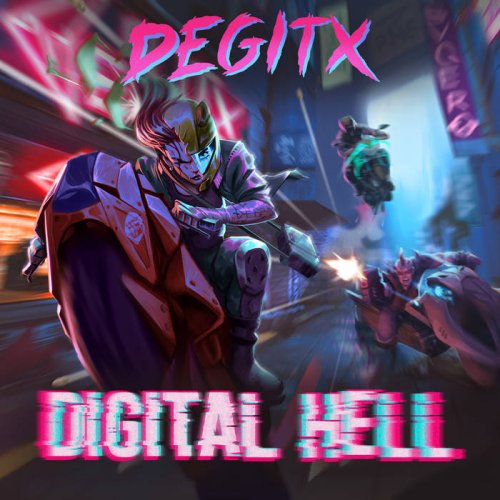 Degitx - Digital Hell (2019)