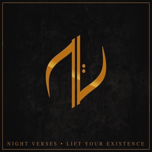 Night Verses - Lift Yоur Ехistеnсе  (2013)
