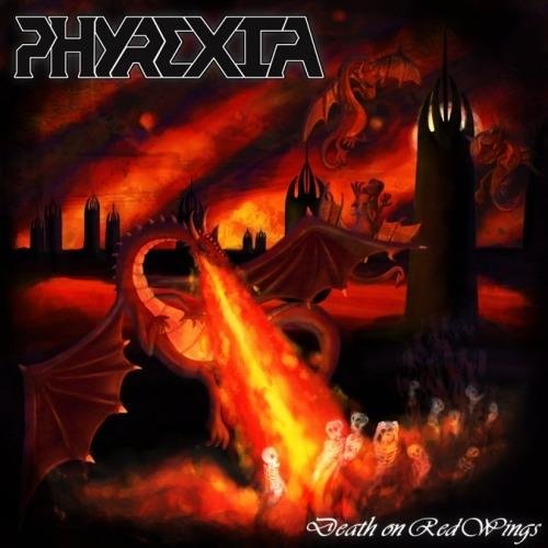 Phyrexia - Death On Red Wings (2012)