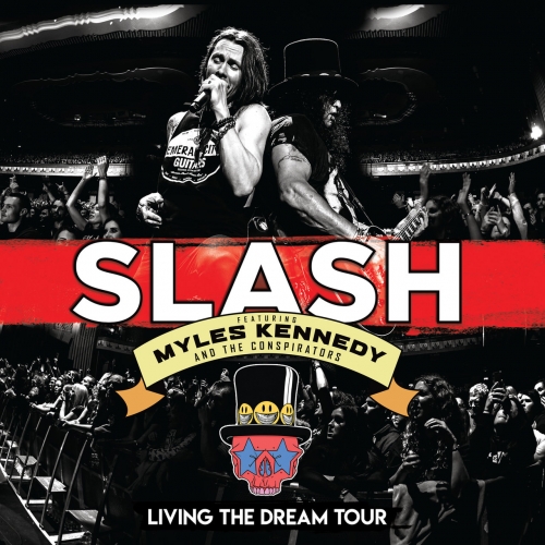 Slash Featuring Myles Kennedy And The Conspirators - Living The Dream Tour (2019) (BDRip, 720p)
