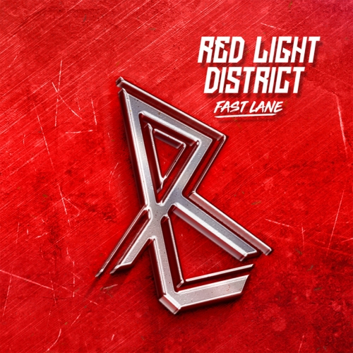Red Light District - Fast Lane (2019)