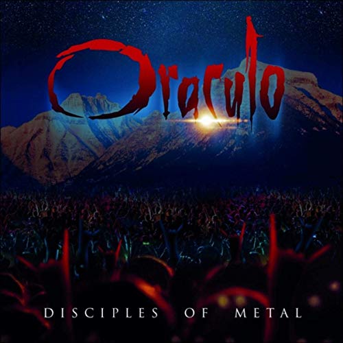 Oraculo - Disciples of Metal (2019)
