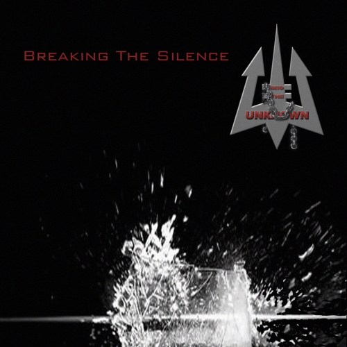 Into The Unknown - Breaking the Silence (2019)