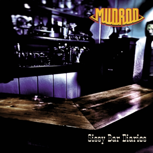 MudRod - Sissy Bar Diaries (2019)
