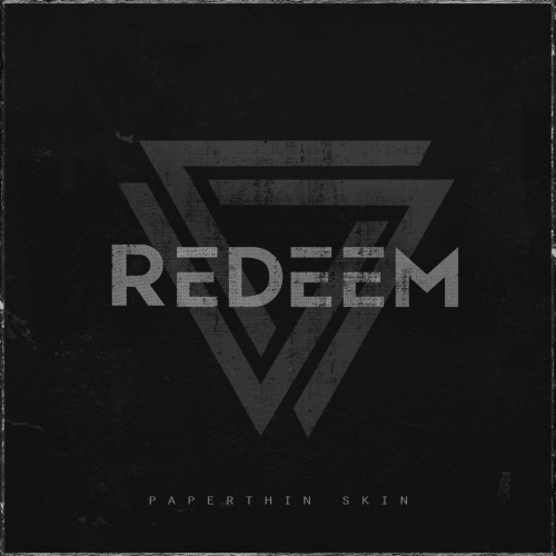 Redeem - Paperthin Skin (2019)