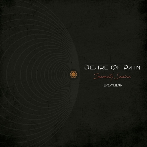Desire of Pain - Inmensity Session (2019)