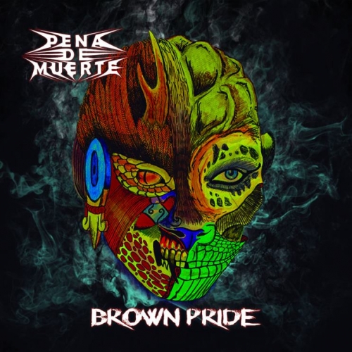 Pena de Muerte - Brown Pride (2019)