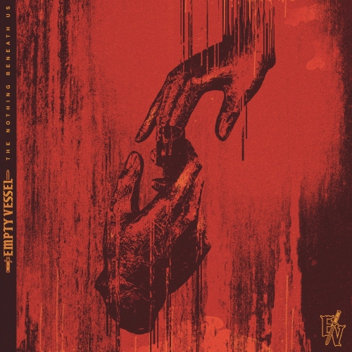 Empty Vessel - The Nothing Beneath Us (EP) (2019)